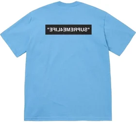 Supreme 4 Life Tee