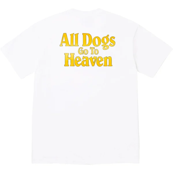 Supreme All Dogs Go To Heaven Tee - White (front)