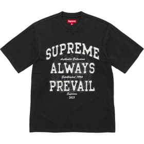 Supreme Always Prevail S/S Top Black