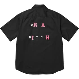 Supreme Bitch S/S Work Shirt Black
