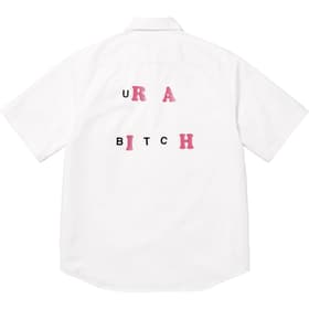 Supreme Bitch S/S Work Shirt White