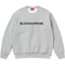 Supreme BLESS Crewneck - Heather Grey (front)