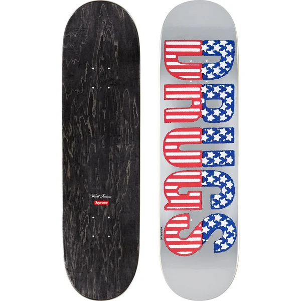 Supreme Drugs Skateboard - 8.375" x 32.125" (front)