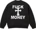 Supreme Fuck Money Sweater - Black (front)