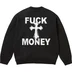 Supreme Fuck Money Sweater - Black (front)