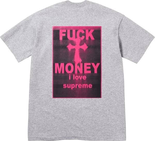 Supreme Fuck Money Tee - Product Image