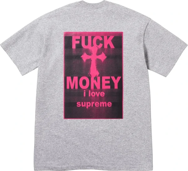 Supreme Fuck Money Tee - Product Image