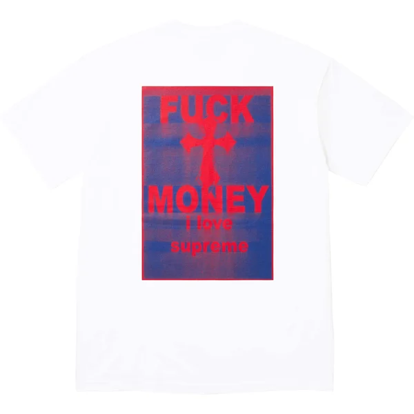 Supreme Fuck Money Tee - White (front)