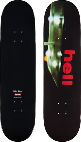 Supreme Hell Skateboard 8.25” x 32”