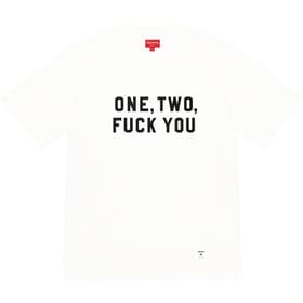 Supreme One Two Fuck You S/S Top White