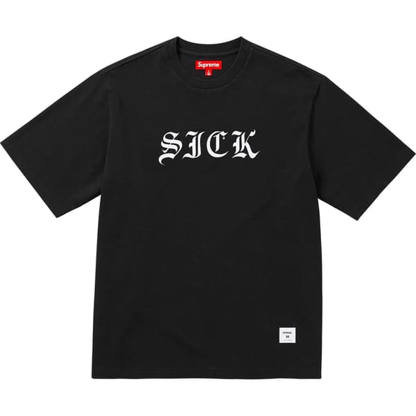Supreme Sick S/S Top - Black (front)