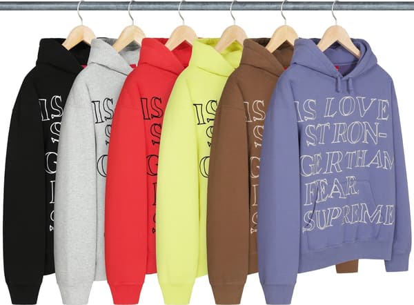 Supreme Stronger Than Fear Hooded Sweatshirt - Product Image