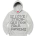 Supreme Stronger Than Fear Hooded Sweatshirt - Heather Grey (front)