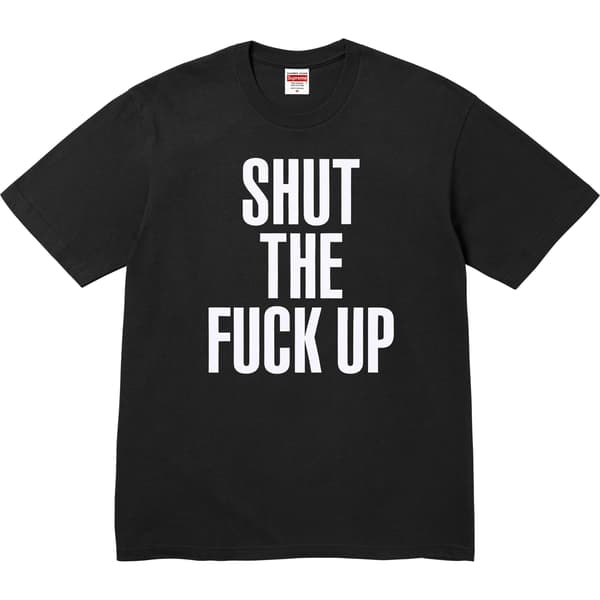 Supreme Number (N)ine Shut Up Tee - Black (front)
