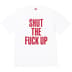 Supreme Number (N)ine Shut Up Tee - White (front)